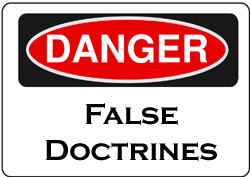 danger_false_doctrine