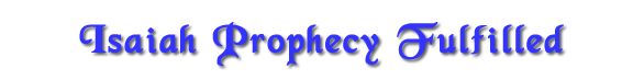 Isaiah-Prophecy-Fulfilled